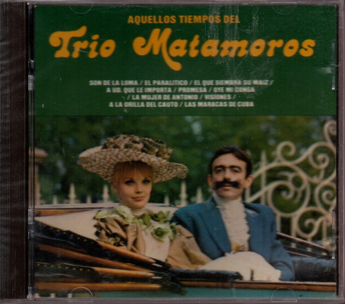 Cd Aquellos Tiempos Del Trio Matamoros