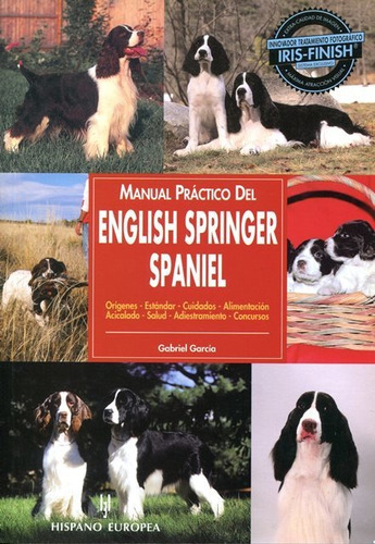 Imagen 1 de 3 de Manual Práctico English Springer Spaniel, García, Hispano