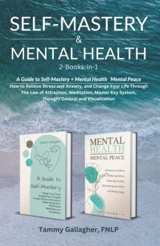Libro: Self-mastery And Mental Health 2-books-in-1: How To