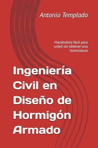 Libro: Ingeniería Civil En Diseño De Hormigón Armado: Fácil