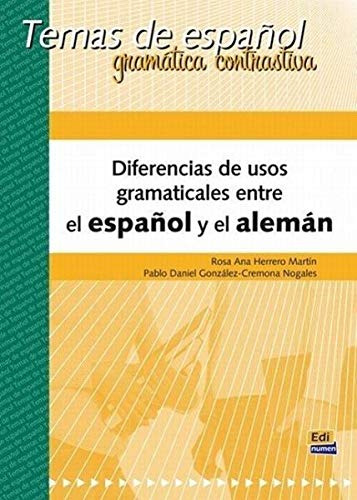 Diferencias Usos Gramaticales Entre Espanol Y Aleman - Herre