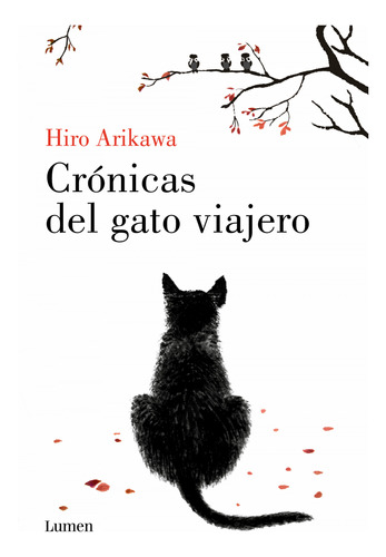 Cronicas Del Gato Viajero - Arikawa Hiro