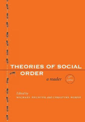 Libro Theories Of Social Order - Michael Hechter