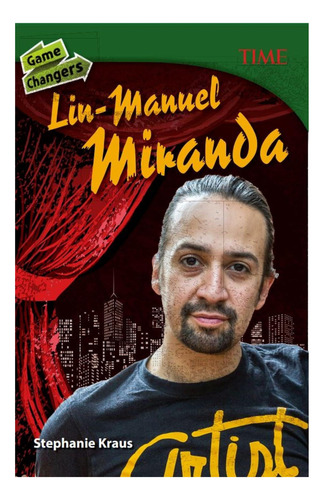 Libro: Game Changers: Lin-manuel Miranda (time®: Texto)