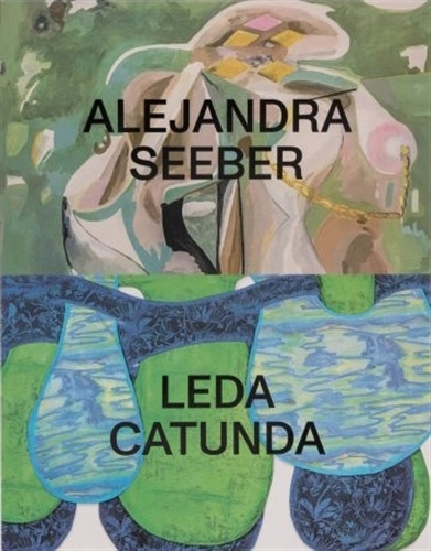 Catalogo Alejandra Seeber / Leda Catunda, De Aa. Vv.. Editorial Malba, Tapa Blanda En Español, 2022