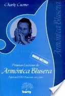 Primeras Lecciones De Armonica Blusera - Charly Cuomo