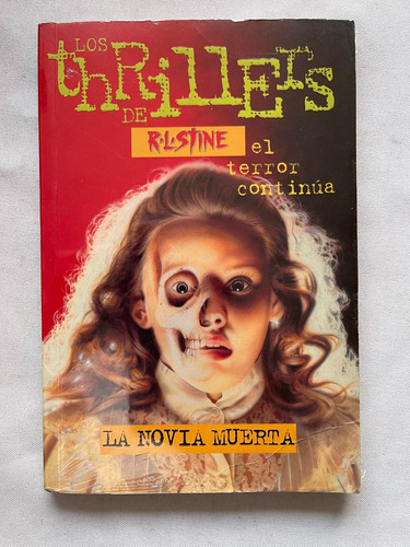 R L Stine Thrillers De Stine La Novia Muerta