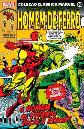 Livro Coleção Clássica Marvel - Vol. 52 - Homem De Ferro 06, De Thomas, Roy; Kirby, Jack; Colan, Gene; Lee, Stan. Editora Panini, Capa Mole, Edição 52 Em Português, 2023