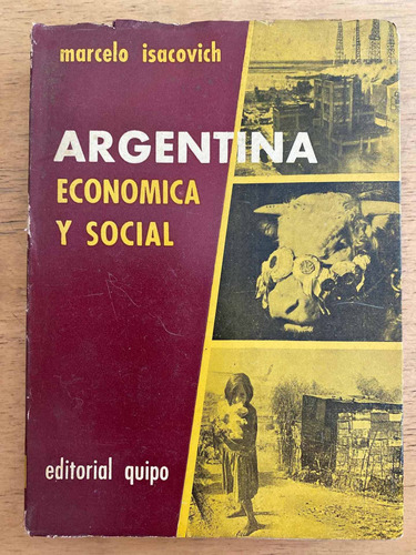 Argentina Economica Y Social - Isacovich, Marcelo