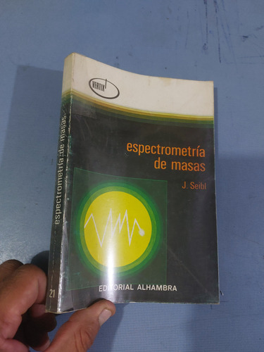Libro Química Espectrometria De Masas Seibl Vertix