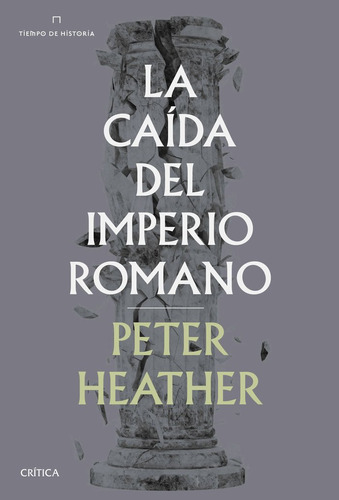 Libro La Caã­da Del Imperio Romano