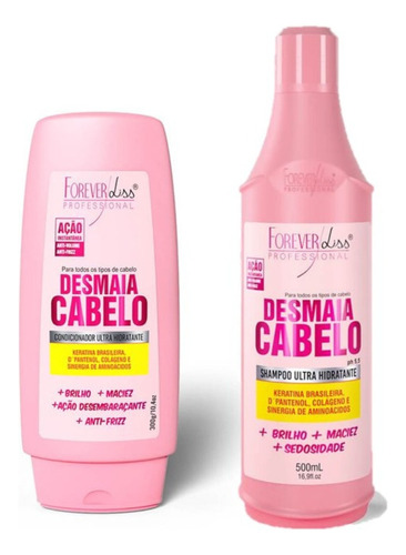 Forever Liss Desmaia Cabelo Shampoo 500ml+condicionador 300g