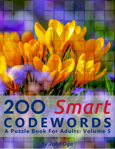 Libro: 200 Smart Codewords: A Puzzle Book For Adults: Volume