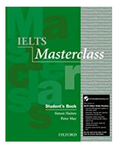 Ielts Masterclass. Student Book. Pack, De Simon Haines. Editora Oxford Em Inglês