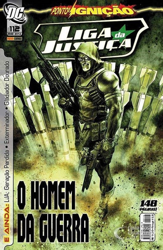 Liga Da Justiça N.º 112 - 2012 - O Homem Da Guerra: Não, De James Robinson, Dan Jurgens. Série Não, Vol. 1. Editora Panini Comics / Dc Comics, Capa Mole, Edição 1 Em Português, 2012