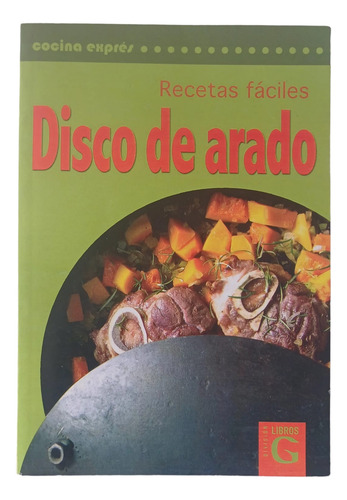 Recetas Fáciles , Disco De Arado - Pablo P. Nogues (Usado)