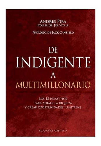 De Indigente A Multimillonario