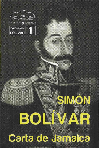 Carta De Jamaica Simón Bolívar Nuestra América A4