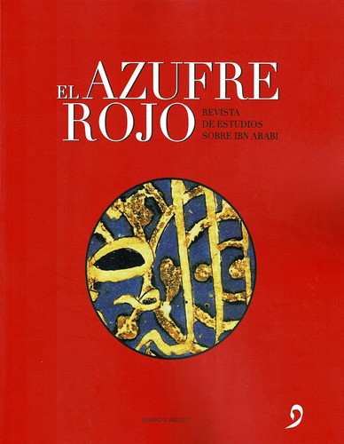 El Azufre Rojo Iv. Revista De Estudios Sobre Ibn Arabi / .,v