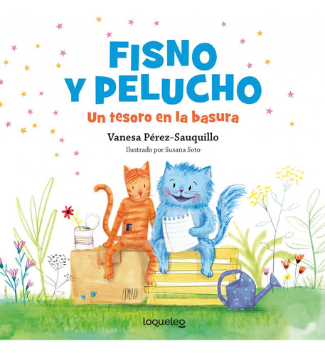 Libro: Fisno Y Pelucho. Un Tesoro En La Basura. Pérez-sauqui