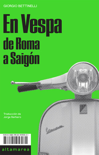 En Vespa De Roma A Saigon