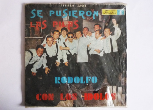 Rodolfo Con Los Idolos - Se Pusieron Las Pilas - Lp Vinilo 