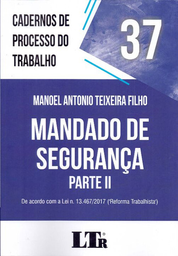 Libro Cadernos De Processo Do Trabalho N 37 01ed 21 De Filho