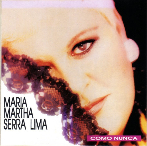 María Martha Serra Lima - Como Nunca / Cd Excelente Estad 