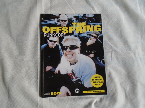 Libro The Offspring - Punk Core Por Jesús Llorente