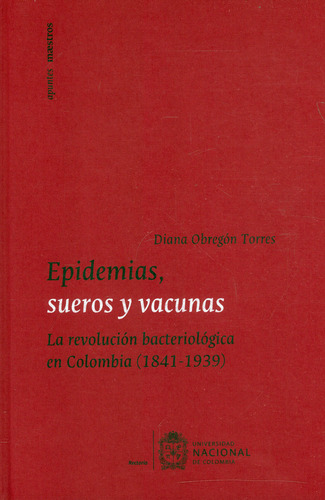 Epidemias, Sueros Y Vacunas