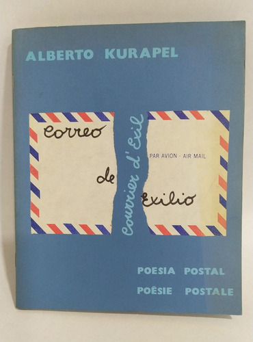 Libro Poesía / Correo De Exilio / Alberto Kurapel / Bilingüe