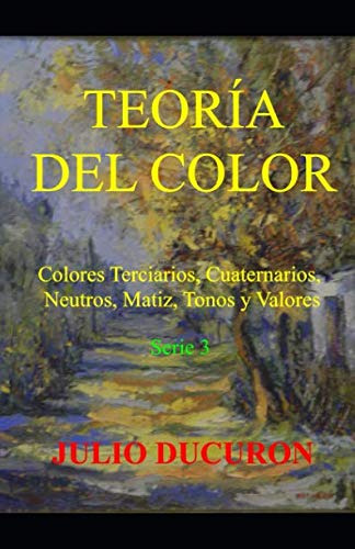 Teoria Del Color: Colores Terciarios Cuaternarios Neutros Ma