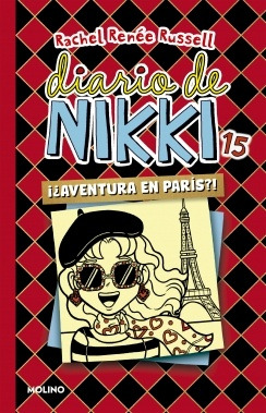 Diario De Nikki 15: ¿¡aventura En Paris! - Rachel Renee Russ