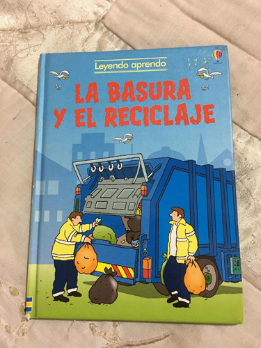 La Basura Y El Reciclaje Autor Varios Editorial Usborne