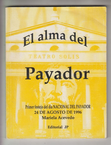 El Alma Del Payador Por Mariela Acevedo Uruguay Escaso 1996