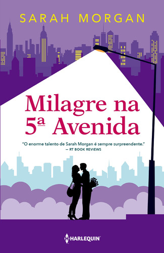 Milagre na 5ª Avenida: Para Nova York, com amor Livro 3, de Morgan, Sarah. Editora HR Ltda., capa mole em português, 2019