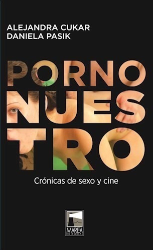 Libro Porno Nuestro De Daniela Pasik