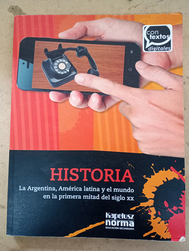 Historia La Argentina Contextos Digitales Kapeluz Usado 