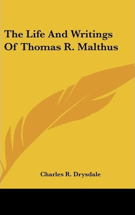 Libro The Life And Writings Of Thomas R. Malthus - Charle...