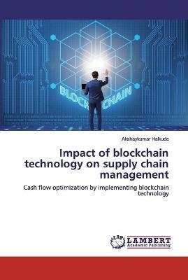 Libro Impact Of Blockchain Technology On Supply Chain Man...