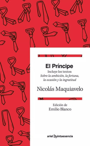 El Príncipe, De Nicolás Maquiavelo. Editorial Ariel, Tapa Blanda En Español, 2013