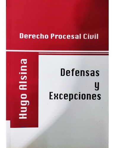 Defensas Y Excepciones. Derecho Procesal Civil.