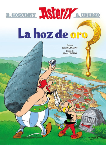 Asterix 02. La Hoz De Oro - Goscinny, René