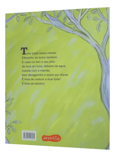 Livro Qué Mamá! É Hora Do Leitinho Lalau E Laura Beatriz Edição 1