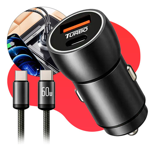 Carregador Veicular Turbo 60W Kit Com Cabo 2 Saídas USB + Tipo C (USB-C) Carrega 2 Celulares Juntos Compatível Android Galaxy iOS Iphone Super Rápido para Carro