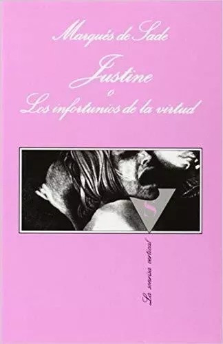 Justine O Los Infortunios De La Virtud / Marques De Sade