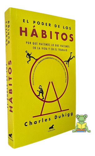 El Poder De Los Habitos Charles Duhigg