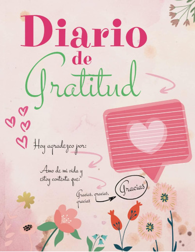 Libro: Diario De Gratitud: El Mapa De Agradecimiento Con 5 Y