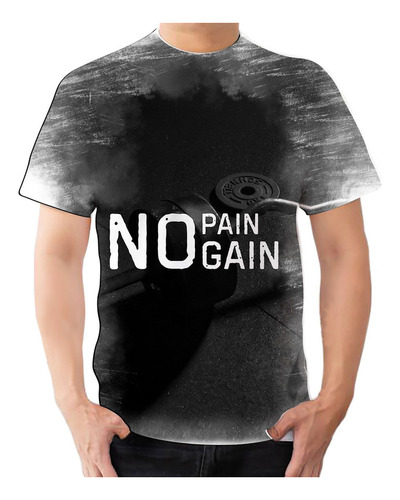 Camiseta Camisa No Pain No Gaing Academia Peso