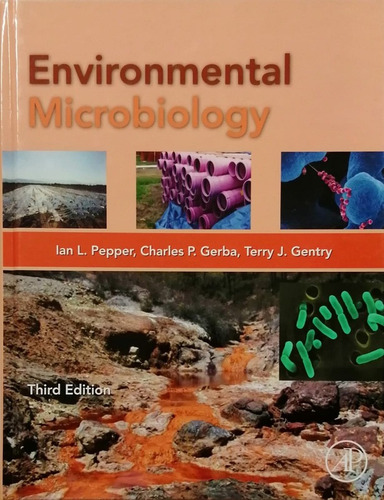 Environmental Microbiology - Pepper Ian